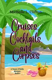 Cruises, Cocktails, and Corpses
