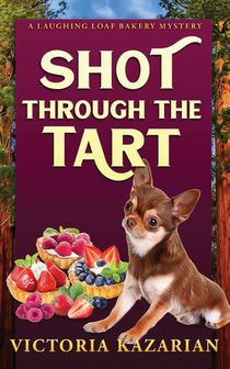 Shot Through the Tart