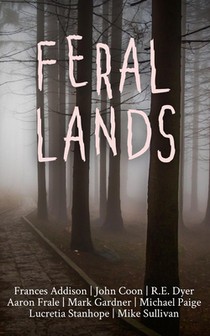 Feral Lands
