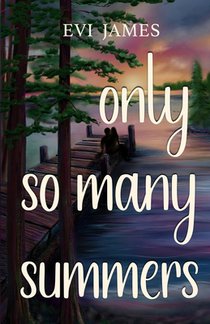 Only So Many Summers