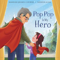 Pop Pop Is My Hero