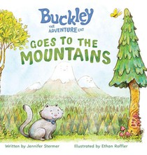 Buckley The Adventure Cat Goes To The Mountains