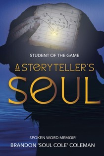 Student of The Game-A Storyteller's Soul