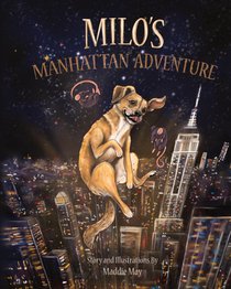 Milo's Manhattan Adventure