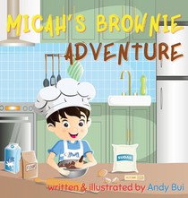 Micah's Brownie Adventure