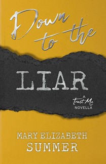 Down to the Liar