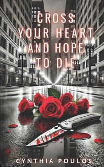 Cross Your Heart and Hope to Die