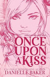 Once Upon A Kiss