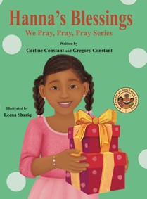 Hanna's Blessings: We Pray, Pray, Pray Series: Faith Prayerbook with Christian Values and Activities