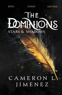 The Dominions Stars & Shadows