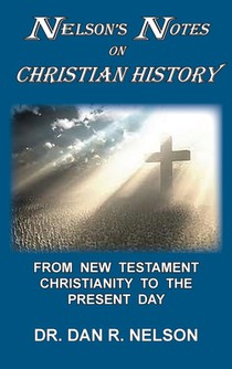 Nelson's Notes on Christian History