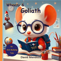 Wheezy & Goliath