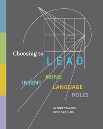 Choosing to LEAD: Intent Being Language Roles