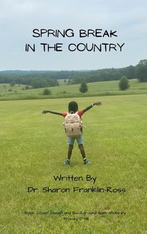 Spring Break in the Country