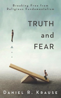 Truth and Fear