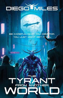 The Tyrant from Another World
