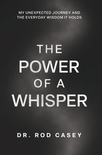 THE POWER OF A WHISPER