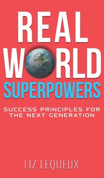 Real World Superpowers