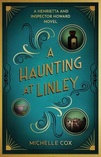 A Haunting at Linley