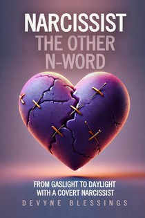 Narcissist The Other N-Word