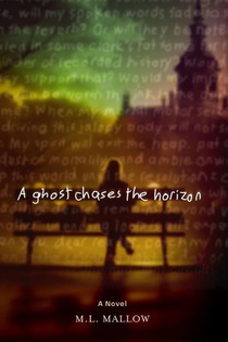 A Ghost Chases the Horizon