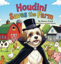 Houdini Saves the Farm