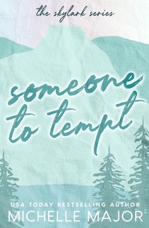 Someone To Tempt