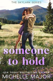 Someone To Hold