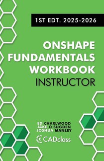 Onshape Fundamentals for Instructors