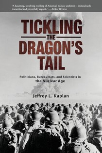 Tickling the Dragon's Tail