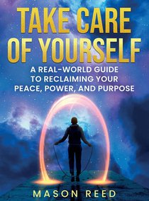 Take Care of Yourself