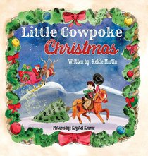 Little Cowpoke Christmas