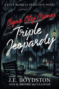 Cigar City Crimes, Triple Jeopardy