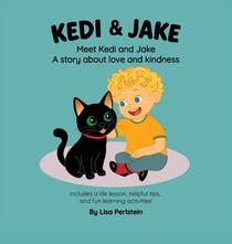 Meet Kedi & Jake: A Story About Love and Kindness
