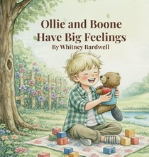 Ollie and Boone Have Big Feelings