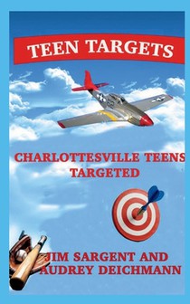Teen Targets: Charlottesville Teens Targeted