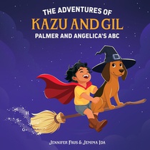The Adventures of Kazu and Gil: Palmer and Angelica's ABC