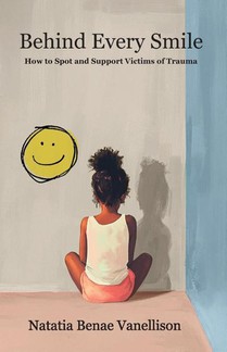 Behind Every Smile