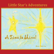 Little Star's Adventures - A Time to Shine