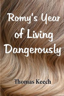 Romy's Year of Living Dangerously