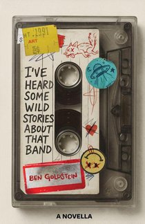 I've Heard Some Wild Stories About That Band