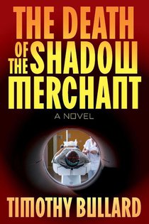 The Death Of The Shadow Merchant