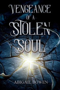 Vengeance of a Stolen Soul
