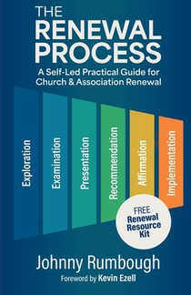 The Renewal Process: A Self-Led Practical Guide for Church and Association Renewal