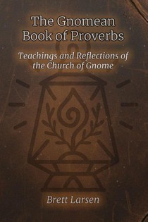 The Gnomean Book of Proverbs
