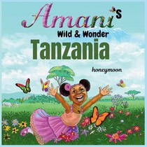 Amani's Wild & Wonder -Tanzania