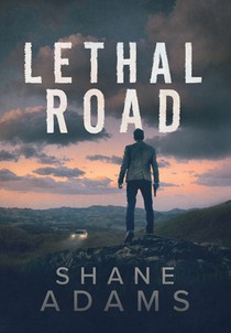Lethal Road
