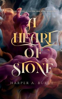 A Heart of Stone