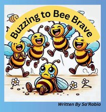 Buzzing to Bee Brave