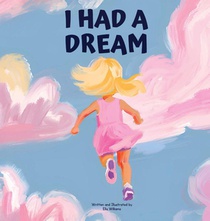 I Had a Dream